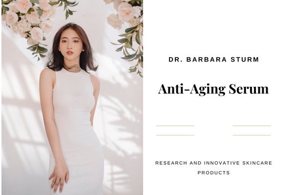 Unveiling the Magic Elixir: Dr. Barbara Sturm Anti-Aging Serum ðŸŒŸ